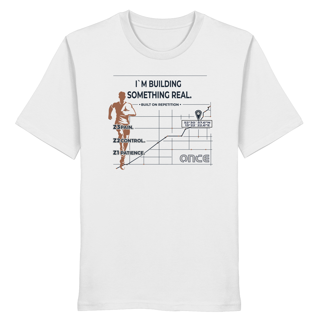 White organic cotton t-shirt with ONCE building something real statement design